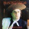 Francisco Vargas mais tocadas 2026