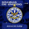 G R C S E S Aguia De Ouro mais tocadas 2026