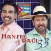 Hansel Y Raul mais tocadas 2026