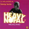 Playlists – Heavy Nopal Mais Tocadas Heavy Nopal mais tocadas 2026