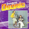 Playlists – Irmaos Osorio Mais Tocadas Irmaos Osorio mais tocadas 2026