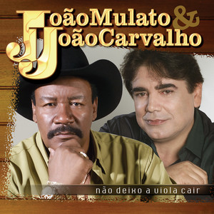 Playlists – Joao Mulato E Joao Carvalho Mais Tocadas Joao Mulato E Joao Carvalho mais tocadas 2026