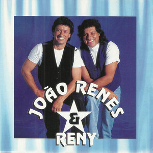 Joao Renes Reny mais tocadas 2026