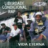 Playlists – Liberdade Condicional Rap Mais Tocadas Liberdade Condicional Rap mais tocadas 2026