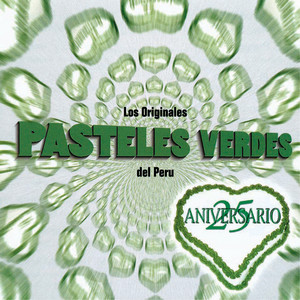 Playlists – Los Originales Pasteles Verdes Del Peru Mais Tocadas Los Originales Pasteles Verdes Del Peru mais tocadas 2026
