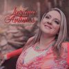 Playlists – Luciana Antunes Mais Tocadas Luciana Antunes mais tocadas 2026