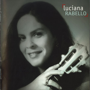 Playlists – Luciana Rabello Mais Tocadas Luciana Rabello mais tocadas 2026