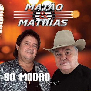 Playlists – Matao E Mathias Mais Tocadas Matao E Mathias mais tocadas 2026