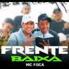 MC Foca mais tocadas 2026