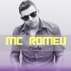 MC Romeu mais tocadas 2026