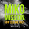 Miko Mission mais tocadas 2026