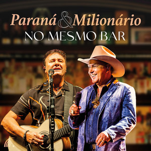 Milionario mais tocadas 2026