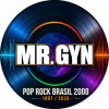 Mr Gyn mais tocadas 2026