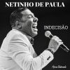 Playlists – Netinho De Paula Mais Tocadas Netinho De Paula mais tocadas 2026