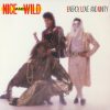Nice Wild mais tocadas 2026