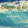 Oracoes De Fe mais tocadas 2026