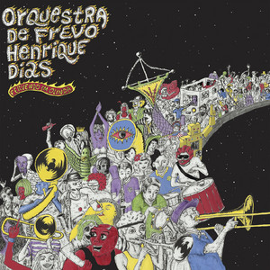 Playlists – Orquestra De Frevo Henrique Dias Mais Tocadas Orquestra De Frevo Henrique Dias mais tocadas 2026