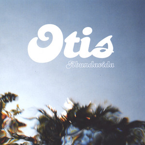 Otis mais tocadas 2026