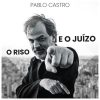 Playlists – Pablo Castro Mais Tocadas Pablo Castro mais tocadas 2026