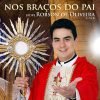 Playlists – Padre Robson De Oliveira Mais Tocadas Padre Robson De Oliveira mais tocadas 2026