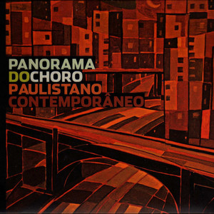 Panorama Do Choro mais tocadas 2026