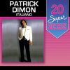Patrick Dimon mais tocadas 2026