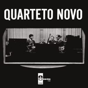 Quarteto Novo mais tocadas 2026