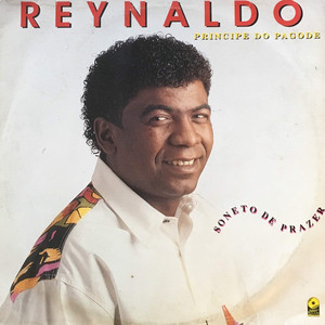 Reynaldo Principe Do Pagode mais tocadas 2026