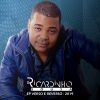 Playlists – Ricardinho Souza Mais Tocadas Ricardinho Souza mais tocadas 2026