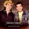 Playlists – Rinaldo E Samuel Mais Tocadas Rinaldo E Samuel mais tocadas 2026