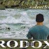 Rodox mais tocadas 2026
