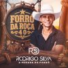 Rodrigo Silva Pegada Do Forro mais tocadas 2026