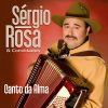 Sergio Rosa mais tocadas 2026