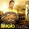 Playlists – Thiagao Antigas Mais Tocadas Thiagao Antigas mais tocadas 2026
