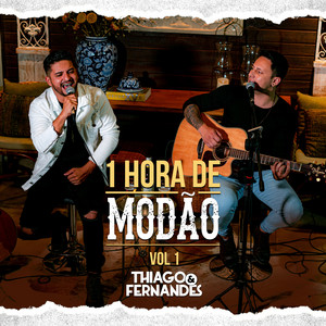 Thiago E Fernandes mais tocadas 2026