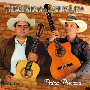 Thiago Viola Carlos Lima mais tocadas 2026