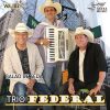 Trio Federal mais tocadas 2026