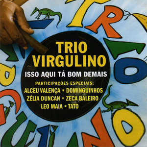 Trio Virgulino mais tocadas 2026
