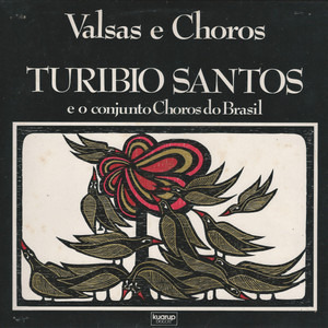 Playlists – Turibio Santos Mais Tocadas Turibio Santos mais tocadas 2026
