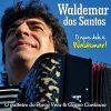 Playlists – Waldemar Dos Santos Mais Tocadas Waldemar Dos Santos mais tocadas 2026