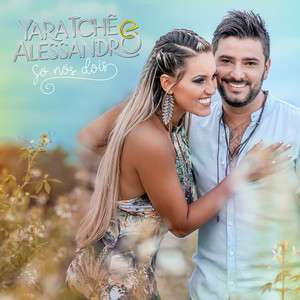 Playlists – Yara Tche E Alessandro Mais Tocadas Yara Tche E Alessandro mais tocadas 2026